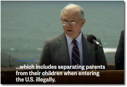 Jeff Sessions announces zero tolerance policy to separate refugee children from their parents (7 May 2018)